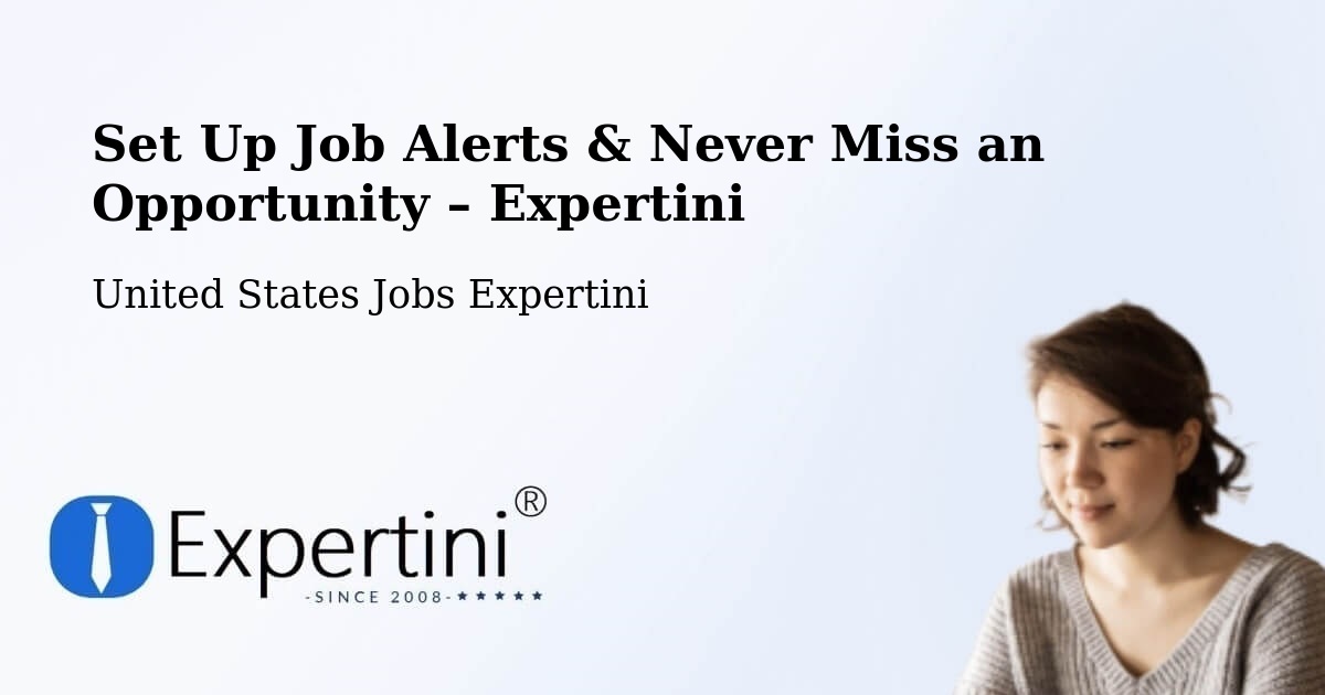 Job Alerts Guide – Get Notified About New Jobs in Murrells Inlet - Murrells Inlet, United States Jobs Expertini