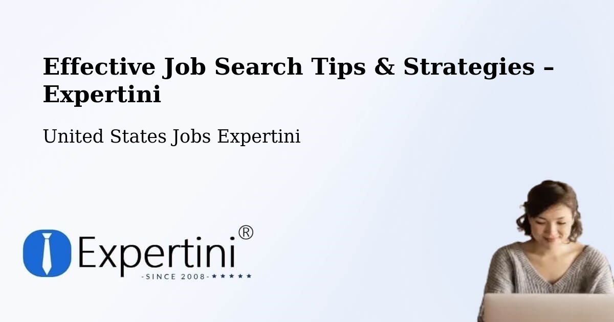 Job Search Tips & Strategies for Job Seekers – Murrells Inlet - Murrells Inlet, United States Jobs Expertini