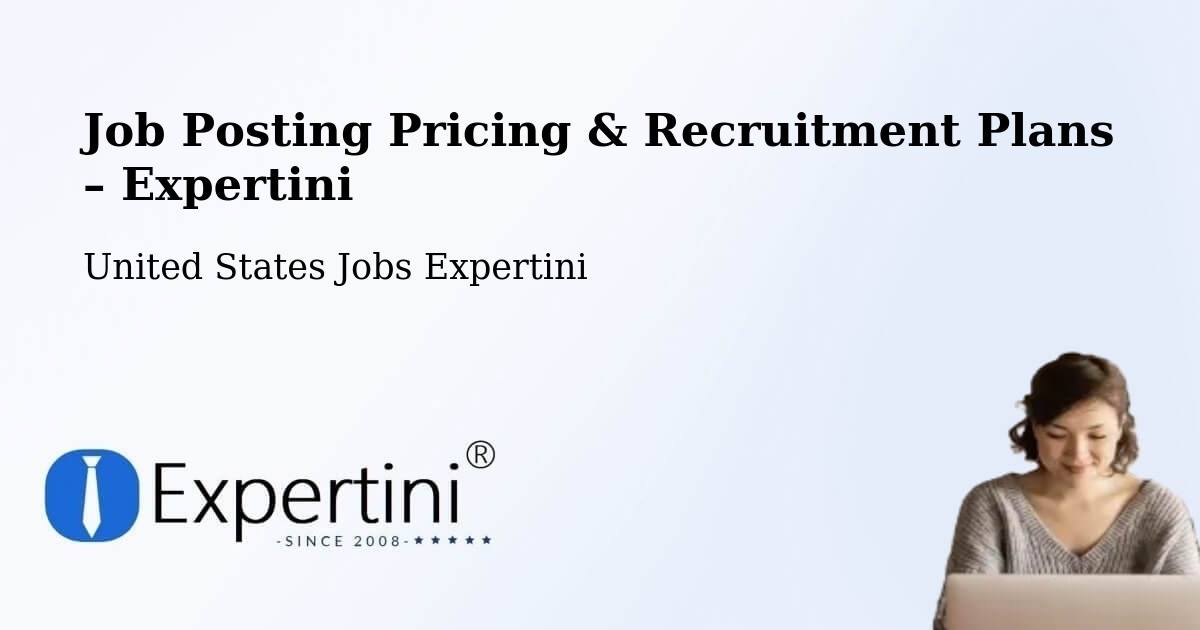 Job Posting Pricing & Recruitment Plans – Murrells Inlet - Murrells Inlet, United States Jobs Expertini